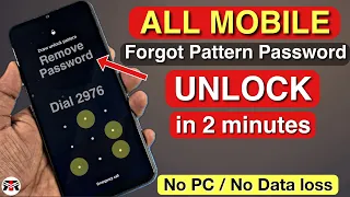 Forgot! How To Unlock Android Phone Password Pattern Without Losing Data [Samsung Tecno Huawei Etc]🔥