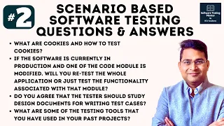 Scenario Based Software Testing Interview Questions & Answers | Part 2