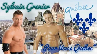 WWE: "Pour Vous Québec" (Sylvan / Sylvain Grenier) [Recording Edit / No Commentary] {2006}
