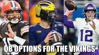 What Now? 2024 Quarterback Options for the Minnesota Vikings