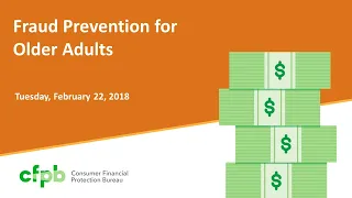 Webinar: Fraud prevention for older adults — consumerfinance.gov