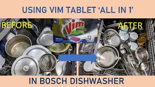 Vim matic tablet All in 1 | Intensive cycle | Bosch dishwasher