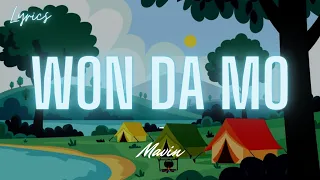 Mavins - Won Da Mo (Lyrics) ft. Rema, Crayon, BoySpice, Bayanni, Magixx, Ladipoe, Ayra Starr
