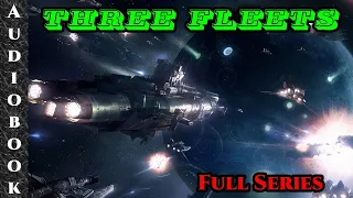 Vengeance, Freedom and Expansion - Three Fleets Full Audiobook| HFY | Humans Are Space Orcs