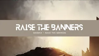 [Christian HardStyle] Savamix - Raise the Banners (Extol Records)