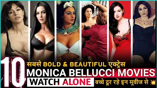 Top 10 Monica Bellucci Movies | Monica Bellucci Hot | Filmy Spyder