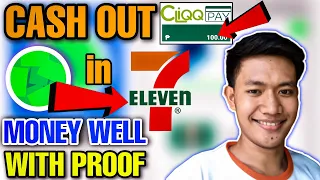 MONEY WELL APP CASH OUT GUIDE IN SEVEN ELEVEN WITH PROOF