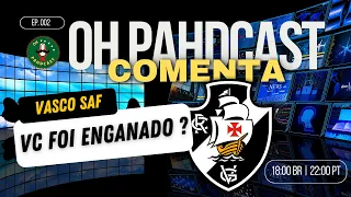 OH PAHDCAST COMENTA - VASCO SAF