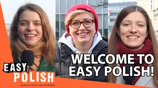 Learn Polish From the Streets of Poland With Easy Polish!