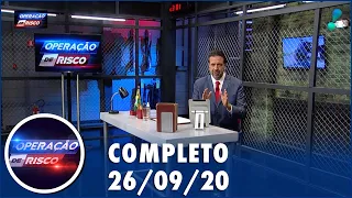 Operação de Risco (26/09/20) | Completo