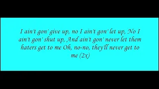 DG Yola - Ain’t Gon Let Up (Lyrics)