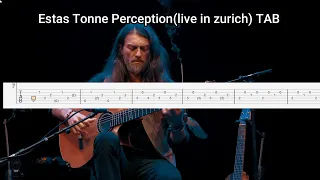 Estas Tonne Perception(Live in Zurich) Short TAB