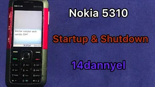 Nokia 5310 XM Startup & Shutdown | 14Dannyel