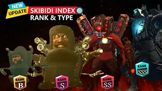 Skibidi Toilets 1-59 All Characters Rank Index  (Complete Edition)