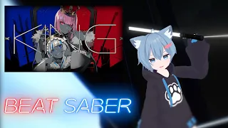 【ビートセイバー】KING / Gawr Gura x Calliope Mori (Cover)【BeatSaber/VR】