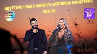 [REMIX] GUSTTAVO LIMA E MARÍLIA MENDONÇA-CANUDINHO COM IA