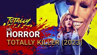 Totally Killer (2023) -  Official Red Band Trailer - Time Travel Comedy Horror