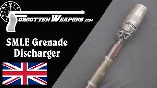SMLE Rifle Grenade Launcher