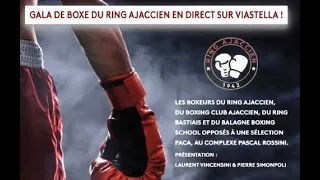 Direct : Gala de boxe du Ring Ajaccien : 20 janvier 2024