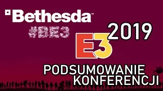 Bethesda - Podsumowanie konferencji na E3 2019