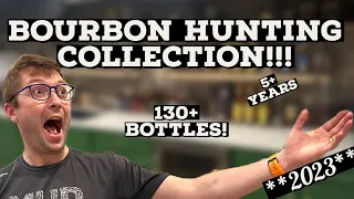 Bourbon Hunting Collection: Ultimate Bourbon Haul! 5+ Years - Full Inventory!