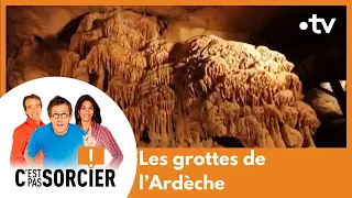 Le mystère des grottes de l'Ardèche - C'est pas sorcier [Intégrale]