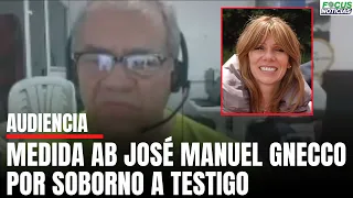 EXCLUSIVO En Vivo | Audiencia Medida AB JÓSE M GNECCO por Presunto SOBORNO a TESTIGO #FocusNoticias