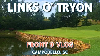 LINKS O TRYON Course Vlog and Walkthrough | FRONT 9 | Shot Tracers