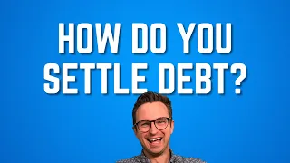 How To Settle Debt With Collection Agencies and Debt Collectors