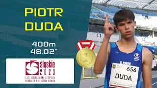 PIOTR DUDA | 400m 🏃‍♂️ | 55. PZLA MISTRZOSTWA POLSKI U18 - CHORZÓW 2023 #400m #bieg