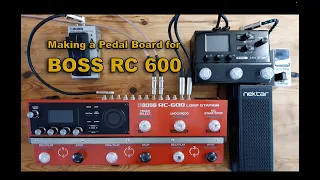 Building a Pedal Board for Boss RC-600 with Live Looping Demo