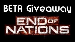 End Of Nations Beta Key Giveaway!