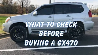 What to look at before buying a GX470