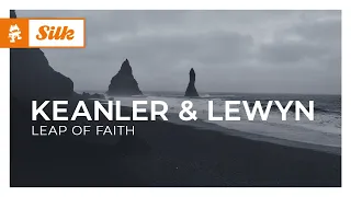 Keanler & Lewyn - Leap Of Faith [Monstercat Release]