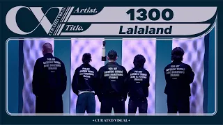1300 (일삼공공) - 'Lalaland' (Live Performance) | CURV [4K]