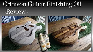 Using Crimson Guitar Oil - Review