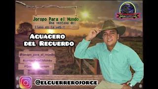 JORGE GUERRERO 2022 - AGUACERO DEL RECUERDO