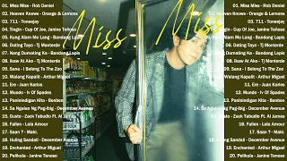 Miss Miss - Rob Deniel 💖 New OPM Love Songs 2024 💖 Philippines Playlist 2024 Volume