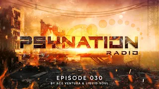 Psy-Nation Radio #030 - incl. HypoGeo Mix [Ace Ventura & Liquid Soul]