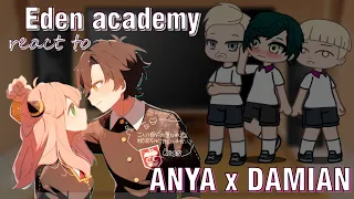 Anya's classmates react to Anya x Damian | Eden Academy reacts | Spy x Family | Gacha life