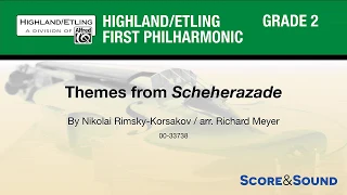 Themes from Scheherazade, arr. Richard Meyer – Score & Sound