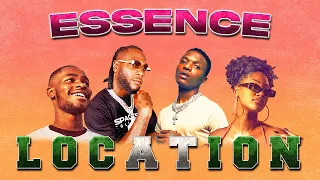 Dave & WizKid - Essence/Location (Remix) Ft. Burna Boy & Tems