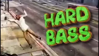 HARD BASS - GTA 5