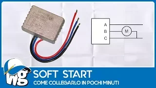 Soft Start, come collegarlo in pochi minuti