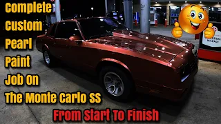 Complete Paint Job From Start To Finish Custom 3 Stage Pearl 1988 CHEVY MONTE CARLO SS PROJECT BUILD