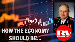 Russian General Petrov ON THE FUNDAMENTALS OF ECONOMICS (Lecture 18)