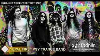 SYNTHDELIC | Nepal's First Psy Trance band | Jam on Free Tibet from HIghlight Tribe.