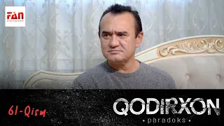 PARADOKS (Qodirxon 6-mavsum) 61-QISM