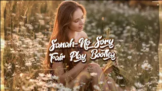 sanah - No sory (FAIR PLAY REMIX) 2020