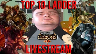 TOP TEN TUESDAY - High Terra Ladder Grind || The Horus Heresy: Legions